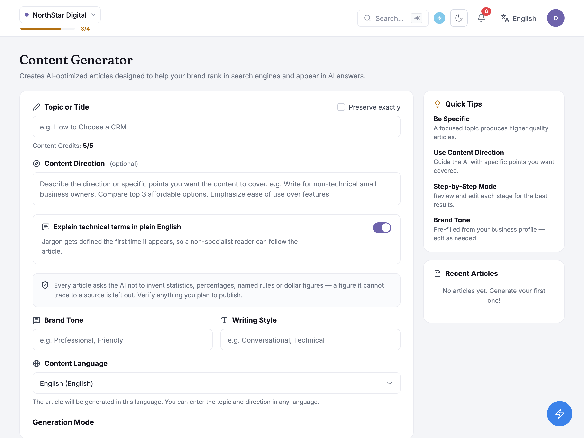 Content Generator’s topic form: Topic or Title, Content Direction, the plain-English toggle and the no-invented-figures note, with Quick Tips and Recent Articles alongside it
